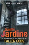Fallen Gods (Bob Skinner series, Book 13) - Quintin Jardine - 9780755358700