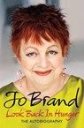 Look Back in Hunger - Jo Brand - 9780755359288