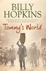Tommy's World (The Hopkins Family Saga, Book 3) - Billy Hopkins - 9780755359592