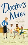 Doctor's Notes - Dr Rosemary Leonard - 9780755362103