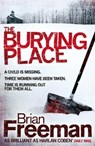 The Burying Place - Brian Freeman - 9780755370276