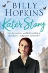 Kate's Story (The Hopkins Family Saga, Book 2) - Billy Hopkins - 9780755372331