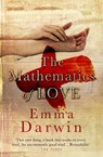 The Mathematics of Love - Emma Darwin - 9780755372508