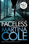 Faceless - Martina Cole - 9780755374106