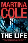 The Life - Martina Cole - 9780755375592