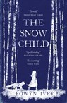 The Snow Child - Eowyn Ivey - 9780755380558