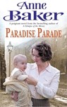 Paradise Parade - Anne Baker - 9780755382552