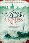 A Sunless Sea (William Monk Mystery, Book 18) - Anne Perry - 9780755386208