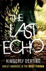 The Last Echo - Kimberly Derting - 9780755389162