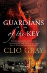 Guardians of the Key - Clio Gray - 9780755392049