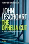 The Ophelia Cut (Dismas Hardy series, book 14) - John Lescroart - 9780755393237