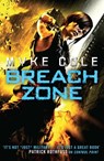 Breach Zone - Myke Cole - 9780755394029