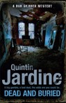 Dead and Buried (Bob Skinner series, Book 16) - Quintin Jardine - 9780755399468