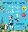 Winnie-the-Pooh: Always Pooh and Me: A Collection of Favourite Poems - A. A. Milne - 9780755501236