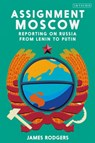 Assignment Moscow - James Rodgers - 9780755601158