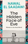 The Hidden Face of Eve - Nawal El Saadawi - 9780755651528