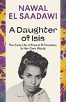 A Daughter of Isis - Nawal El Saadawi - 9780755651566