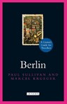 Berlin - Paul Sullivan ; Marcel Krueger - 9780755654222