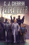 Peacemaker - C. J. Cherryh - 9780756409654