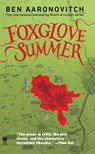 Aaronovitch, B: Foxglove Summer - Ben Aaronovitch - 9780756409661