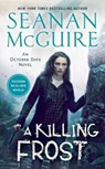 Killing Frost - Seanan McGuire - 9780756412524