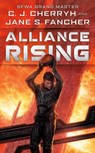 Alliance Rising - C. J. Cherryh ; Jane S. Fancher - 9780756412722