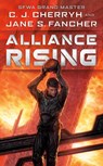 Alliance Rising - C. J. Cherryh ; Jane S. Fancher - 9780756412722