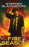 Fire Season - Stephen Blackmoore - 9780756412944