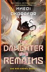 The Daughter Who Remains - Nnedi Okorafor - 9780756418991