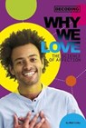 Why We Love - LILLEY,  Matt - 9780756562236