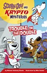 Trouble on the Double - Michael Anthony Steele - 9780756584962