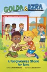 A Forgiveness Stone for Ezra - Hollie Michaels - 9780756586546