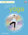 15 Minute Gentle Yoga - GRIME,  Louise - 9780756629267