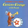 Curious George at the Parade - REY,  Margret - 9780756917296
