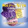 The Mason Jar Soup-to-Nuts Cookbook - Lonnette Parks - 9780757001291