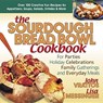 The Sourdough Bread Bowl Cookbook - John Vrattos ; Lisa Messinger - 9780757001499