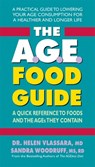 The A.G.E. Food Guide - Helen Vlassara ; Sandra (Sandra Woodruff) Woodruff - 9780757004292