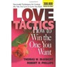 Love Tactics - Thomas W. McKnight ; Robert H. Phillips - 9780757050374