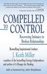 Compelled to Control - J. Keith Miller - 9780757310706