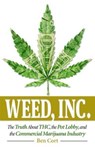 Weed, Inc. - Ben Cort - 9780757319884