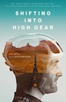 Shifting into High Gear - Kyle Bryant - 9780757321535