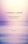 The Wisdom of the Rooms - Anonymous Author - 9780757321634