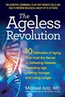 The Ageless Revolution - Michael Aziz - 9780757325151