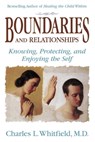 Boundaries and Relationships - Dr. Charles Whitfield, MD - 9780757393303