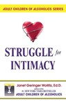 Struggle for Intimacy - Dr. Janet G. Woititz, EdD - 9780757393426