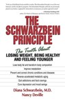 The Schwarzbein Principle - Dr. Diana Schwarzbein, MD ; Nancy Deville - 9780757395307