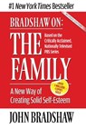 Bradshaw On: The Family - John Bradshaw - 9780757397332