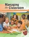 Managing the Classroom - ENZ,  Billie J. ; Kortman, Sharon A. ; Honaker, Connie J. - 9780757552816