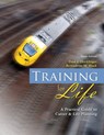 Training For Life - HECKLINGER,  Fred J. ; Black, Bernadette M. - 9780757560484