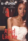 A Girl Like Me - Ni-Ni Simone - 9780758237644